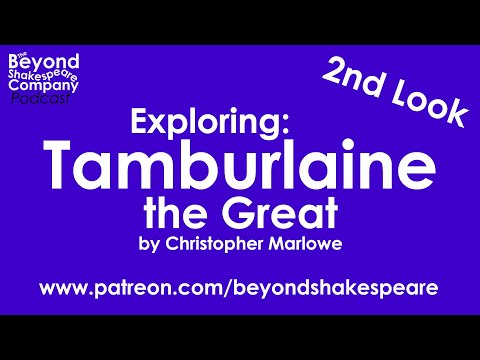 1 Tamburlaine the Great (Beyond Shakespeare, webcam, 2025)