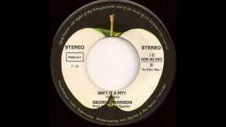 1970 - George Harrison - Isn&#39;t It A Pity (7&quot; Single Version)