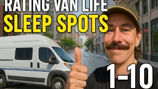 Rating Van Life Sleep Spots- Where to car camp in the city overnight