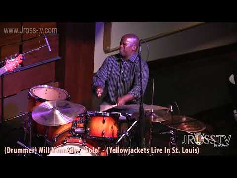 James Ross @ (Drummer) Will kennedy - "SOLO" - (Yellowjackets) - www.Jross-tv.com