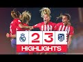 HIGHLIGHTS | Real Madrid 2-3 Atlético de Madrid Femenino | LigaF 2023-24