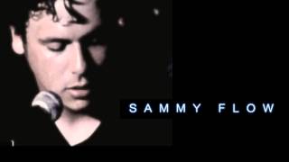 Sammy Flow - Nobody Home (c) 2013