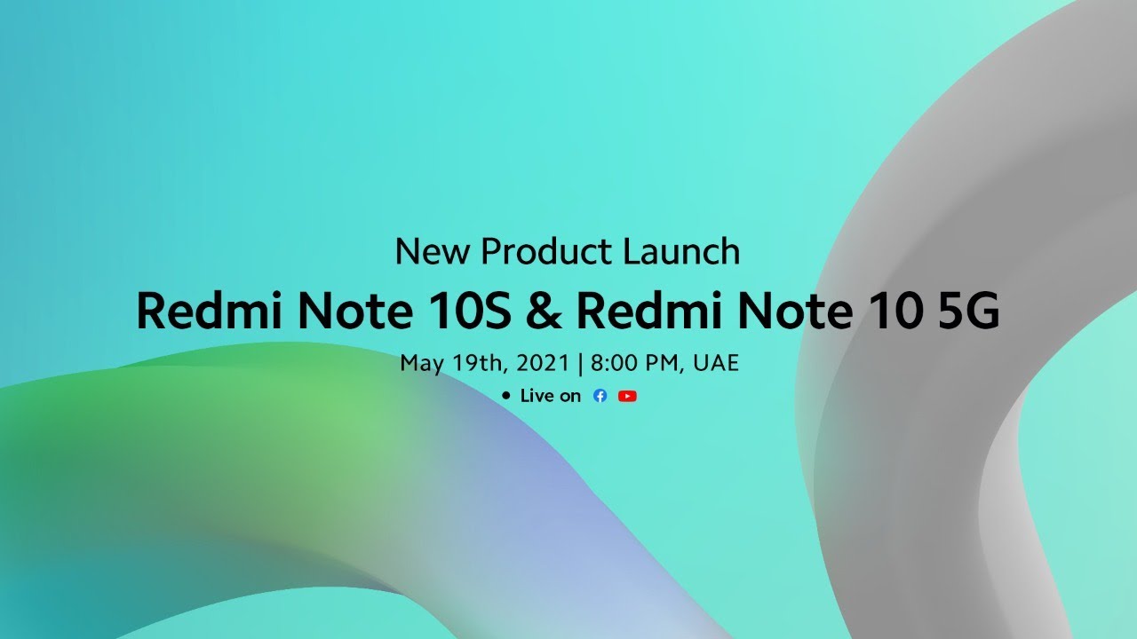 New Product Launch - Redmi Note 10S and Redmi Note 10 5G