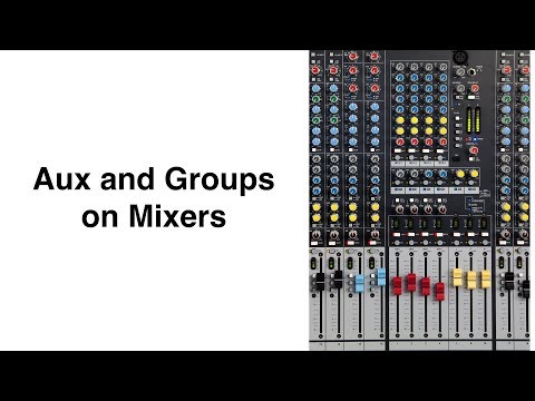 Aux and Groups Explained in less than 11 Minutes