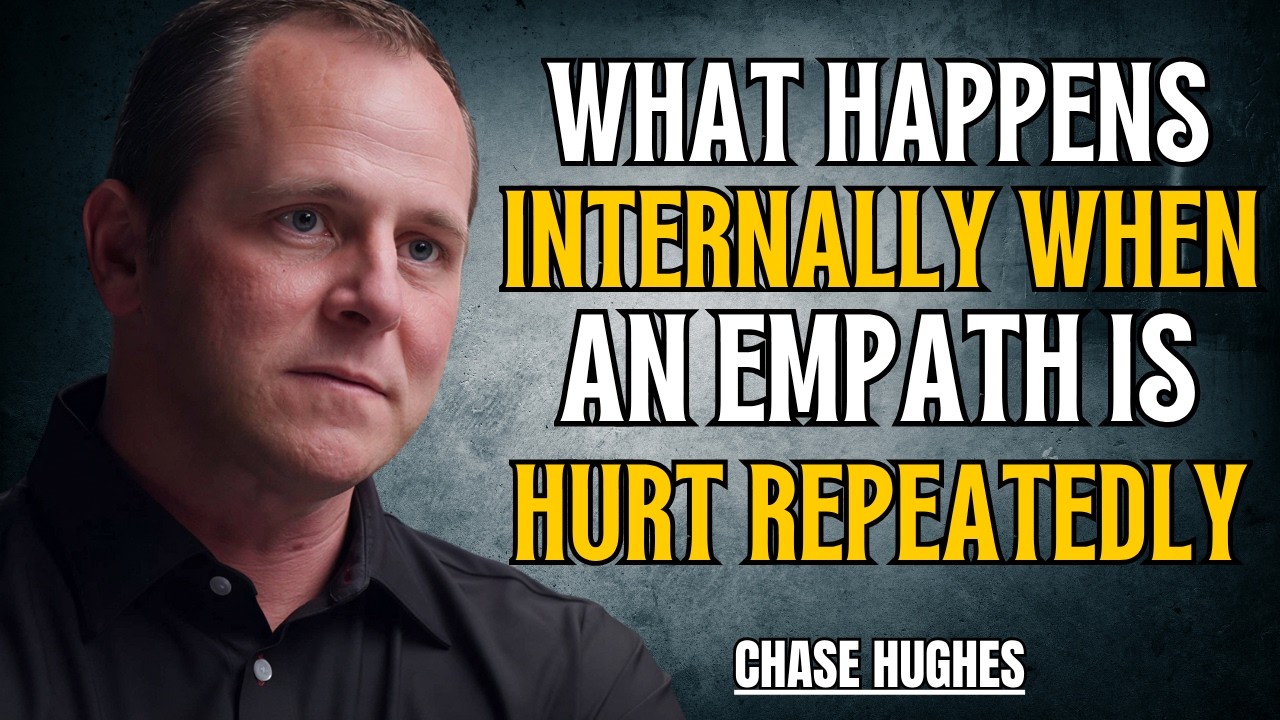 This Happens Internally When An Empath Is Hurt Repeatedly || Chase Hughes