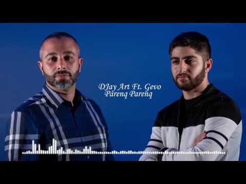 DJay Art Ft. Gevo - Parenq Parenq (NEW 2018)