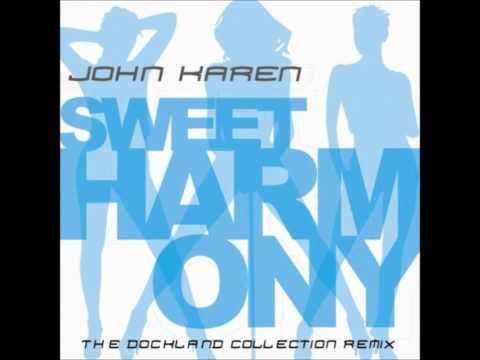 John Karen / Sweet Harmony (The Dockland Collection Remix)