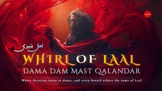 Download lagu Whirl of Laal (Mast Qalandar مَست قلندر) | A Devotional Sufiyana Experience | Dervish Realm  mp3