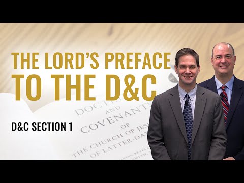 Doctrine and Covenants 1 | Taylor and Tyler | Come Follow Me Insights