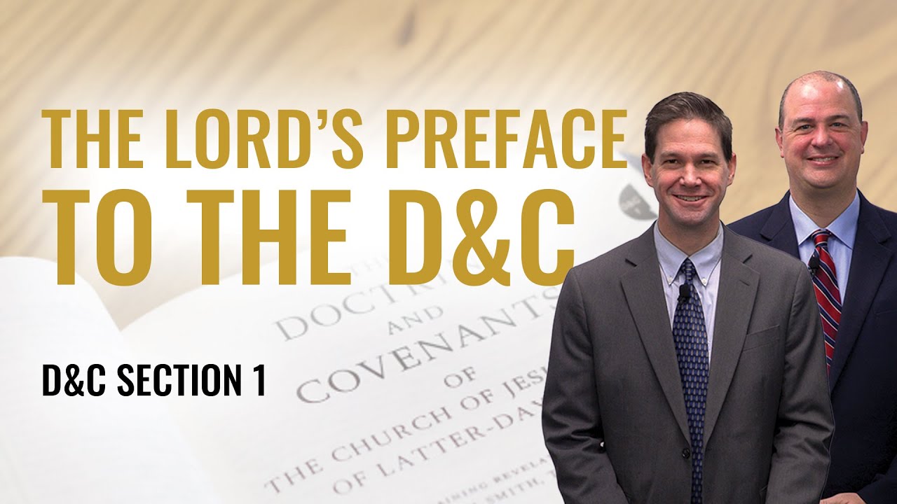 Come Follow Me Insights (Doctrine and Covenants 1, Dec 28-Jan 3)