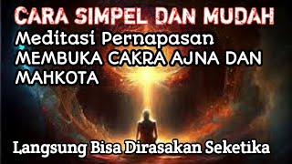 Download lagu BUKTIKAN LANGSUNG❗Cara Membuka CAKRA AJNA dan MAHKOTA mandiri mp3