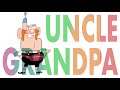 Uncle Grandpa Animation By Nick Cross