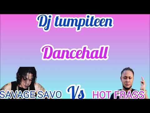 Dancehall Mix 2022: Dancehall Mix October 2022 Raw | SAVAGE SAVO VS HOT FRASS
