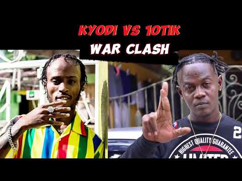 KYODI VS 10TIK DANCEHALL WAR 2023
