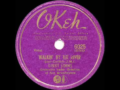 1941 Ginny Simms - Walkin’ By The River