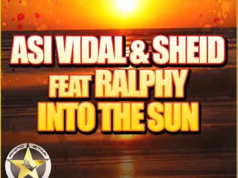 Asi Vidal & Sheid ft. Ralphy - Into The Sun - Teaser