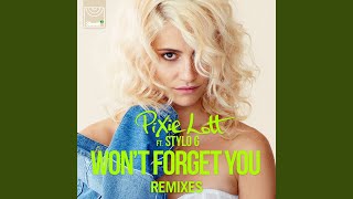 Won&#39;t Forget You (Endor Radio Edit)