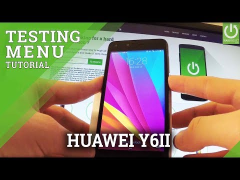 Test Menu in HUAWEI Y6II - Secret Menu / Testing Mode