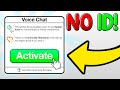 How To Get VOICE CHAT in ROBLOX Without ID! (Without Verification 2024)