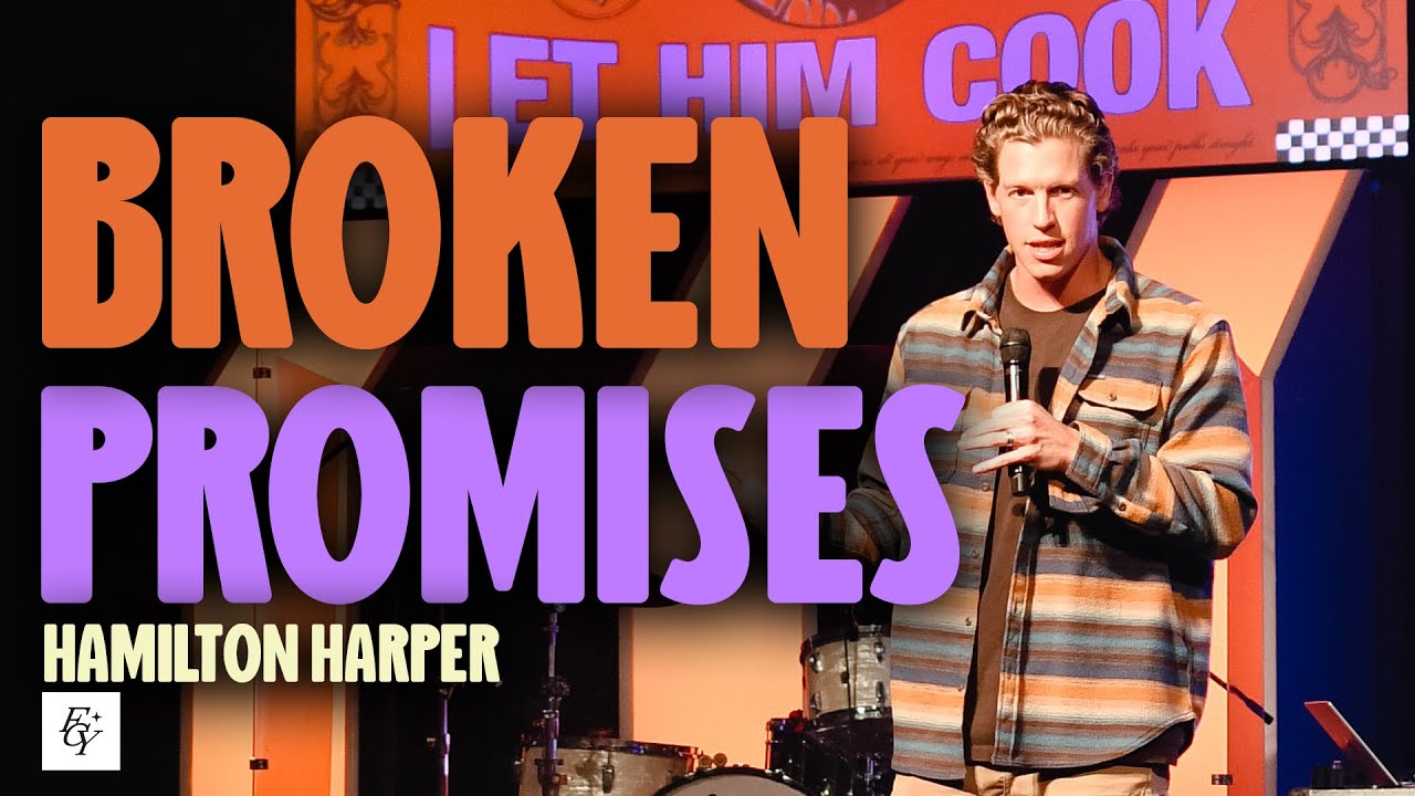 BROKEN PROMISES | Hamilton Harper at Free Chapel Youth