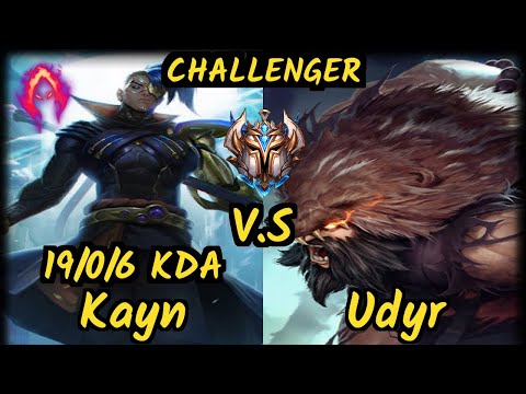KAYN vs UDYR - 19/0/6 KDA JUNGLE CHALLENGER GAMEPLAY - EUN