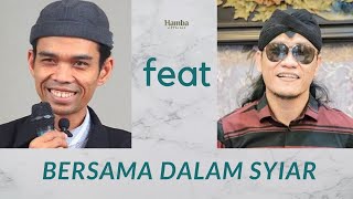 Download lagu Gus Miftah feat UAS - Medley Lantunan Syair Kebersamaan mp3