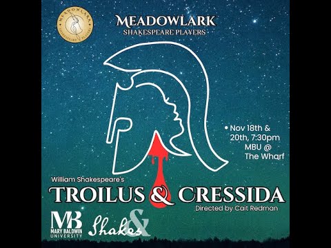 (3/24) Troilus & Cressida - Meadowlark Shakespeare Players Directed by Cait Redmen