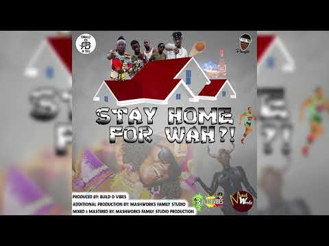Smallz  Ft. Kyng Odell & LS - Stay Home For Wah?? [Grenada Soca 2018]