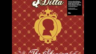 J Dilla - Won&#39;t Do  from The Shining