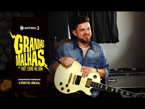 Cörte-Real | Grandas Malhas | Antena3Docs | Antena 3