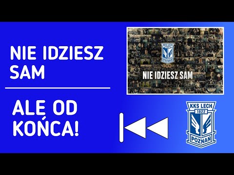 Nie idziesz sam, ale od końca!