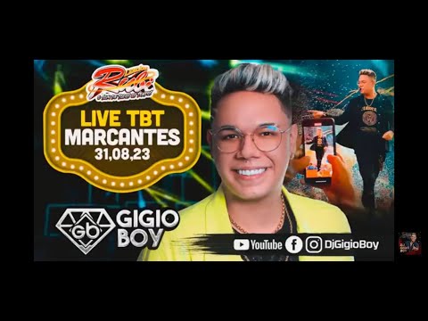CD AO VIVO GIGIO BOY MARCANTES NA LIVE TBT - NOVO LENDÁRIO RUBI - 31_08_23