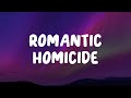 D4vd Romantic Homicide Lyrics