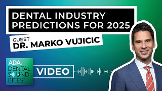 ▶️ Dental Industry Predictions for 2025 [VIDEO]