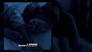 Unan - BECAUSE feat John Roa, lyrics video