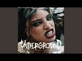 Underground
