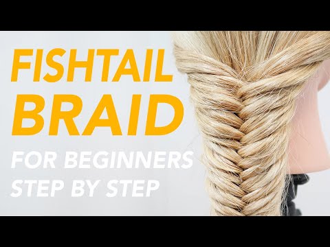How to Fishtail Braid For Beginners - Easy & Simple...