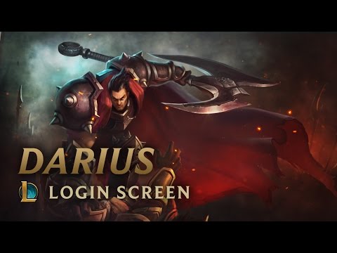 Darius, the Hand of Noxus | Login Screen - League of Legends