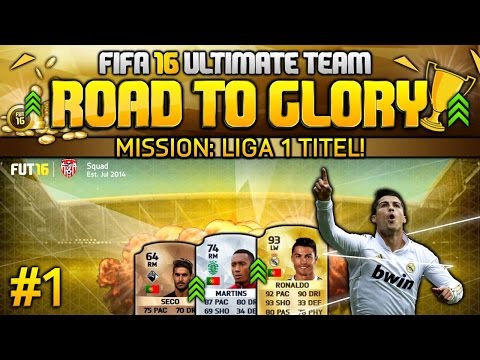 FIFA 16 ULTIMATE TEAM - ROAD TO GLORY - Der Start! #1 [Deutsch]