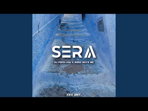 SERA (feat. Euro Boys Mz)