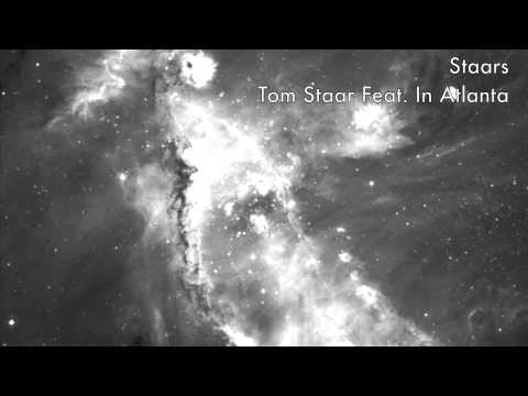 Tom Staar Feat. In Atlanta - Staars