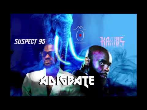 SUSPECT95 x Kaaris - ADIGBATÉ
