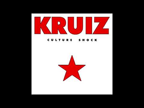 Kruiz - Culture Shock [Full Album]