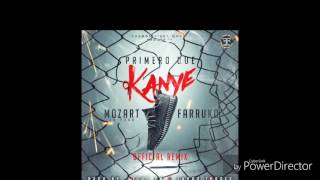 Mozart la Para Ft Farruko - Primero Que Kanye Remix (Video Oficial) 2016