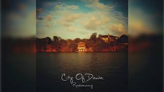 City Of Dawn - Redamancy [Full EP]