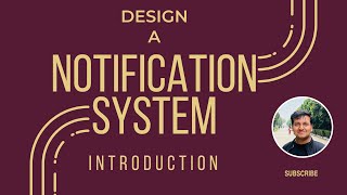 Download the video "Chapter 1: Design a Notification System | Introduction | System Design Roadmap"