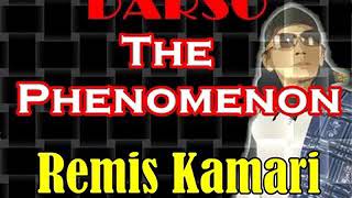 Download lagu Darso The Phenomenon Remis Kamari mp3 Download lagu Darso The Phenomenon Remis Kamari mp3