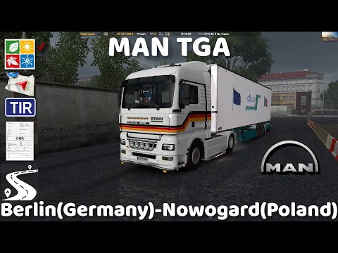 ETS 2 1.36●MAN TGA●Berlin(Germany)-Nowogard(Poland)
