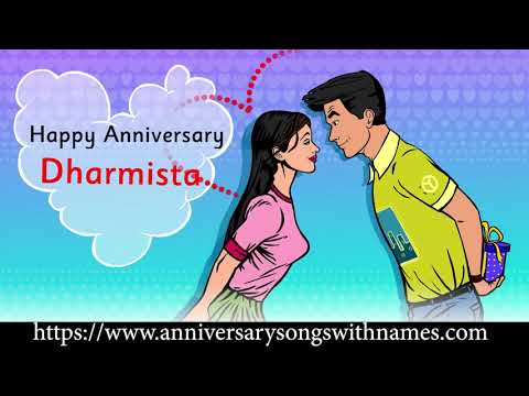 Anniversary song for dharmista - Wedding Anniversary Song