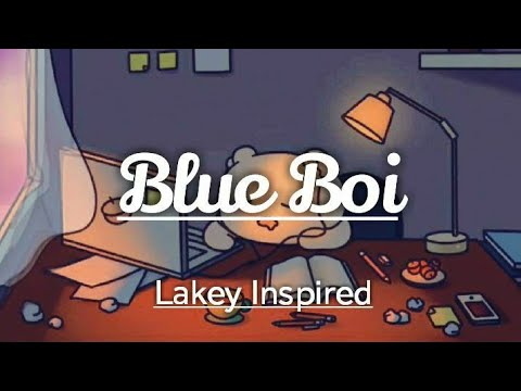 10 Hours Ralaxing Music, Background , Chill [Lakey Inspired - Blue Boi]